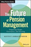 The Future of Pension Management (eBook, ePUB)