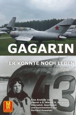 Gagarin - Er könnte noch leben - Sergejew, Nikolai