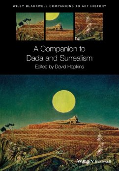 A Companion to Dada and Surrealism (eBook, PDF)