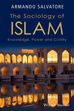 The Sociology of Islam (eBook, ePUB) - Salvatore, Armando