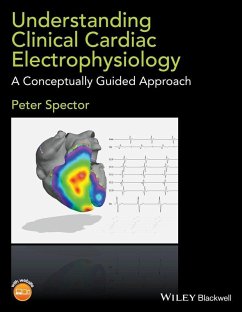 Understanding Clinical Cardiac Electrophysiology (eBook, PDF) - Spector, Peter