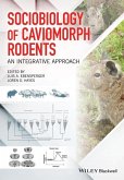 Sociobiology of Caviomorph Rodents (eBook, ePUB)