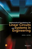 Mathematical Foundations for Linear Circuits and Systems in Engineering (eBook, PDF) Mathematical Foundations for Linear Circuits and Systems in Engineering (eBook, PDF)