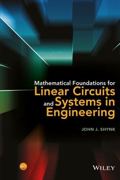Mathematical Foundations for Linear Circuits and Systems in Engineering (eBook, PDF) - Shynk, John J.