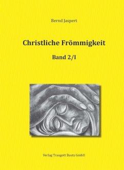 Cover Christliche Frömmigkeit, Band 2 / Teil I-III (eBook, PDF)