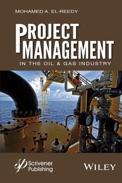 Cover Project Management in the Oil and Gas Industry (eBook, ePUB)