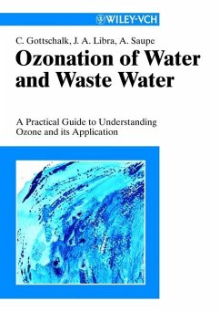 Ozonation of Water and Waste Water (eBook, PDF) - Gottschalk, Christiane; Libra, Judy Ann; Saupe, Adrian