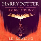 Harry Potter und der Halbblutprinz / Harry Potter Bd.6 (MP3-Download)