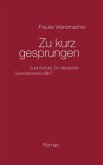 Zu kurz gesprungen (eBook, ePUB)