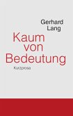 Kaum von Bedeutung (eBook, ePUB)