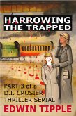 Harrowing Part 3: The Trapped (Railway Detective) (eBook, ePUB)