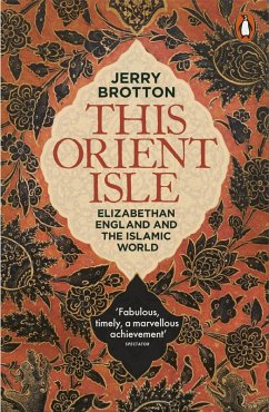 This Orient Isle (eBook, ePUB) - Brotton, Jerry