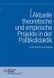 Aktuelle theoretische und empirische... - Bild 1