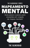 Mapeamento Mental: guia passo a passo para iniciantes em criação de mapas mentais! (eBook, ePUB)