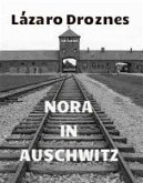 Nora in Auschwitz (eBook, ePUB)
