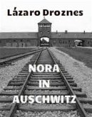 Nora In Auschwitz (eBook, ePUB)