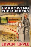 Harrowing Part 1: The Murders (Railway Detective) (eBook, ePUB)