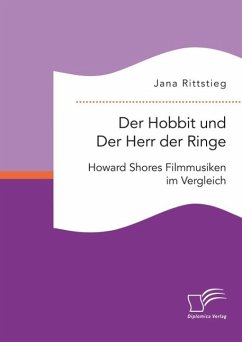 Der Hobbit und Der Herr der Ringe: Howard Shores Filmmusiken im Vergleich (eBook, PDF) - Rittstieg, Jana