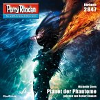 Perry Rhodan 2847: Planet der Phantome (MP3-Download)