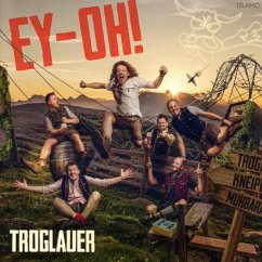 Ey-Oh! - Troglauer Buam