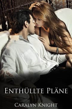 Cover Enthüllte Pläne: Eine erotische Rachefantasie (eBook, ePUB)