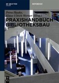 Praxishandbuch Bibliotheksbau (eBook, PDF)