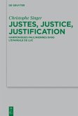 Justes, justice, justification (eBook, PDF)