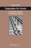 Zeugnisgaben der Literatur (eBook, PDF)