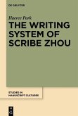 The Writing System of Scribe Zhou (eBook, ePUB)
