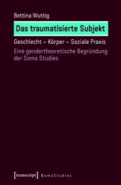 Das traumatisierte Subjekt (eBook, PDF) - Wuttig, Bettina