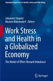 Work Stress and Health in a Globalized Economy