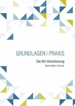 Die Kfz-Versicherung (eBook, PDF) - Gail, Uwe; Stadler, Martin