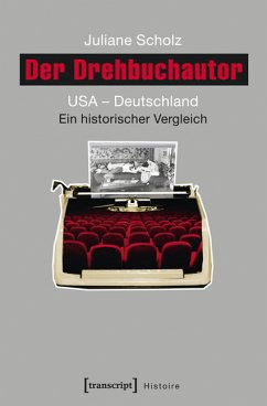 Der Drehbuchautor (eBook, PDF) - Scholz, Juliane