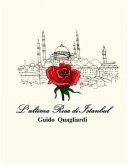 L' ultima Rosa di Istanbul (eBook, ePUB)