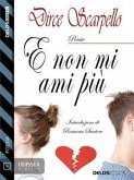 E non mi ami più (eBook, ePUB)