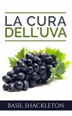 La cura dell'uva (eBook, ePUB)