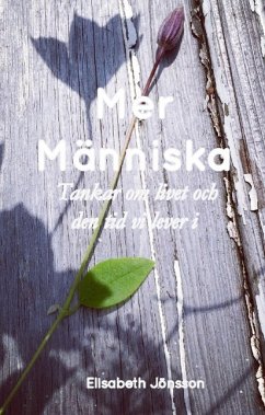 Mer Människa - Jönsson, Elisabeth