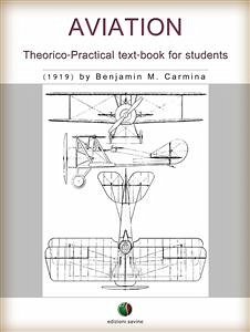 Aviation - Theorico-Practical text-book for students (eBook, ePUB) - M. Carmina, Benjamin