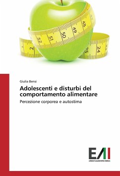 Adolescenti e disturbi del comportamento alimentare - Bensi, Giulia