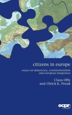 Citizens in Europe - Offe, Claus; Preuß, Ulrich K.