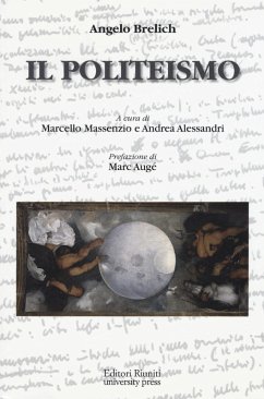 Il politeismo - Brelich, Angelo