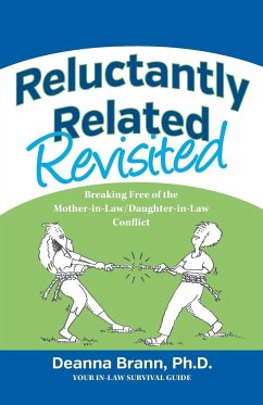 Reluctantly Related Revisited - Brann, Ph. D. Deanna