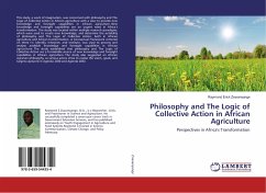 Philosophy and The Logic of Collective Action in African Agriculture