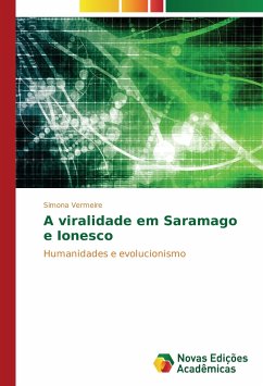 A viralidade em Saramago e Ionesco - Vermeire, Simona