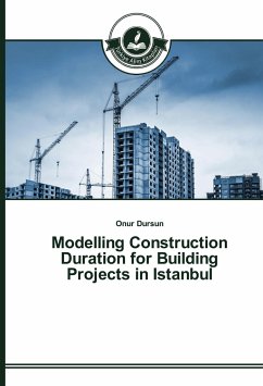Modelling Construction Duration for Building Projects in Istanbul