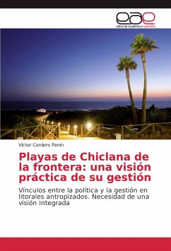 Playas de Chiclana de la frontera: una visión práctica de su gestión - Cordero Penín, Víctor