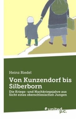 Von Kunzendorf bis Silberborn - Riedel, Heinz