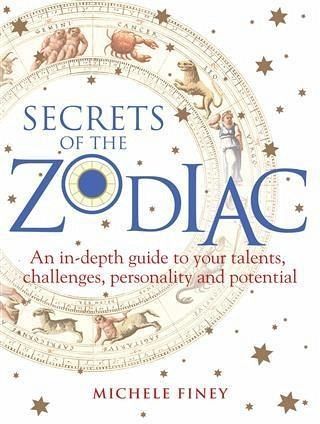 Secrets of the Zodiac (eBook, ePUB) Secrets of the Zodiac (eBook, ePUB)