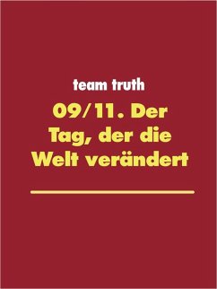 Der Tag, der die Welt verändert (eBook, ePUB)