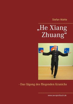 "He Xiang Zhuang" (eBook, ePUB)